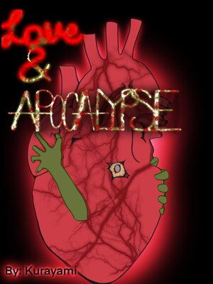 cover image of Love & Apocalypse